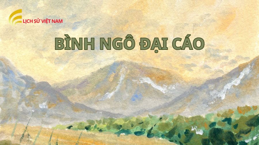 Bình Ngô Đại Cáo Viết Bằng Chữ Gì? Giải Mã Cội Nguồn Chữ 3 y-nghia-sau-xa-cua-viec-binh-ngo-dai-cao-duoc-viet-bang-chu-han